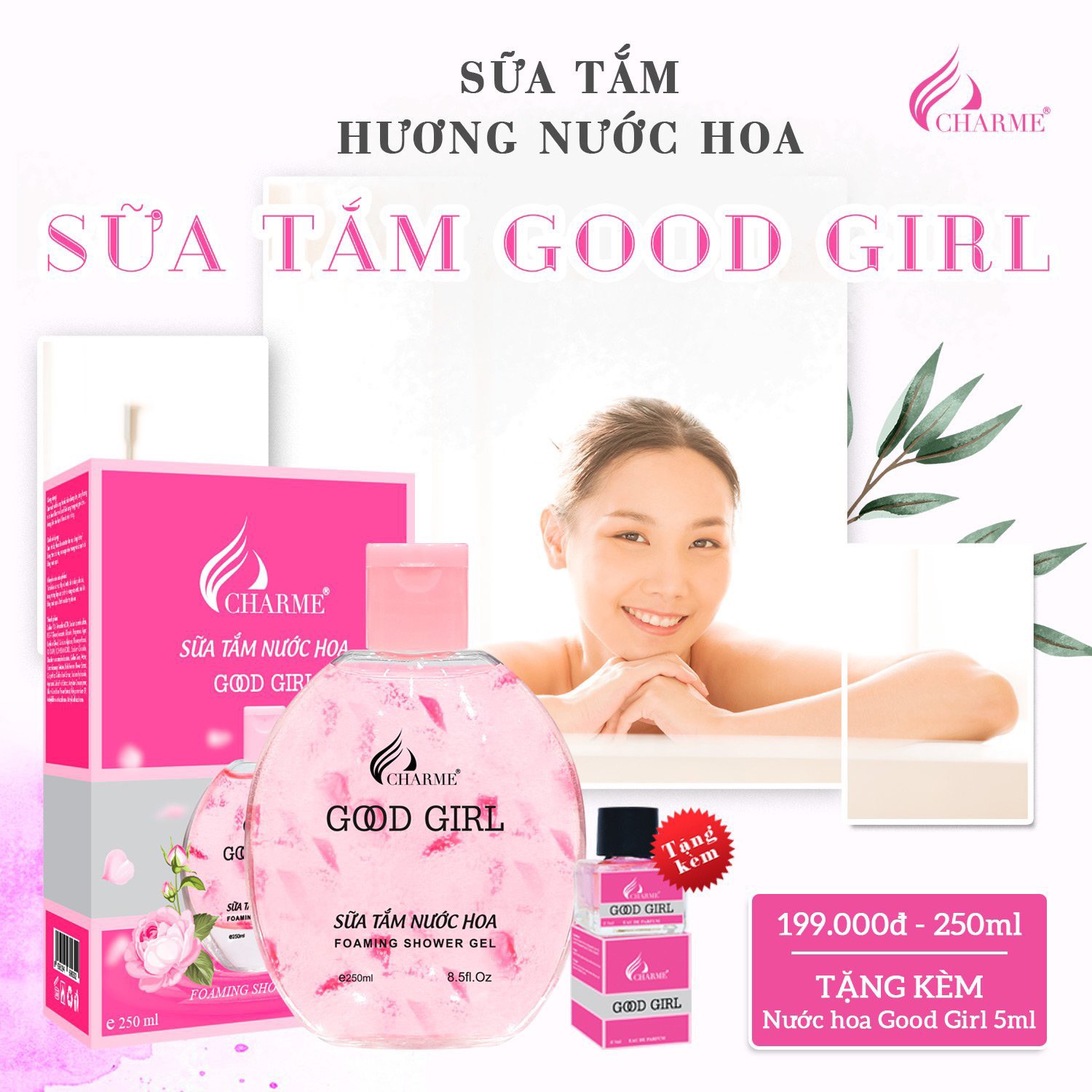 Sữa tắm nước hoa, Charme Goodgirl, dòng sữa tắm dưỡng ẩm, sáng da, hương nước hoa Pháp, 250ml