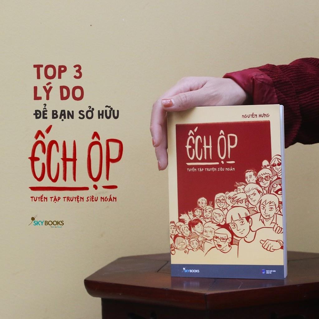Sách  Ếch Ộp  Tuyển Tập Truyện Siêu Ngắn - Bản Quyền