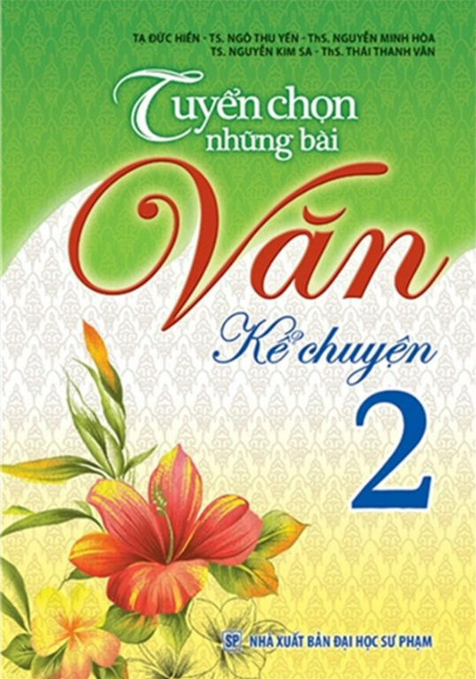 Sách - Tuyển Chọn Những Bài Văn Kể Chuyện 2