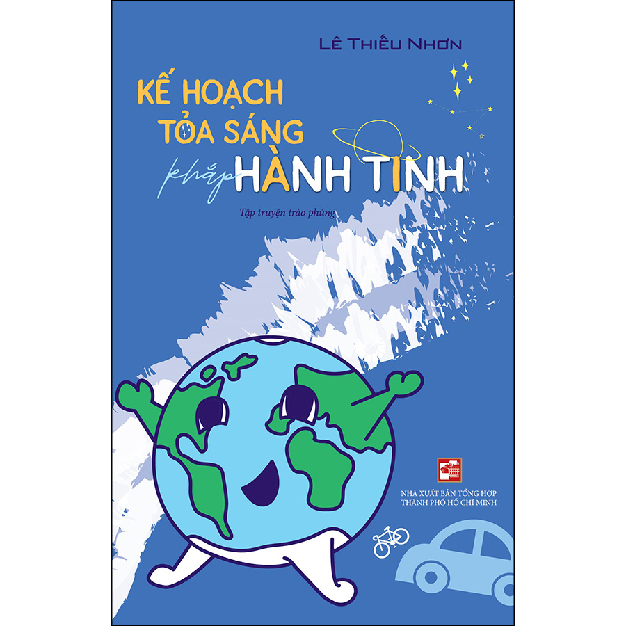 Kế Hoạch Tỏa Sáng Khắp Hành Tinh