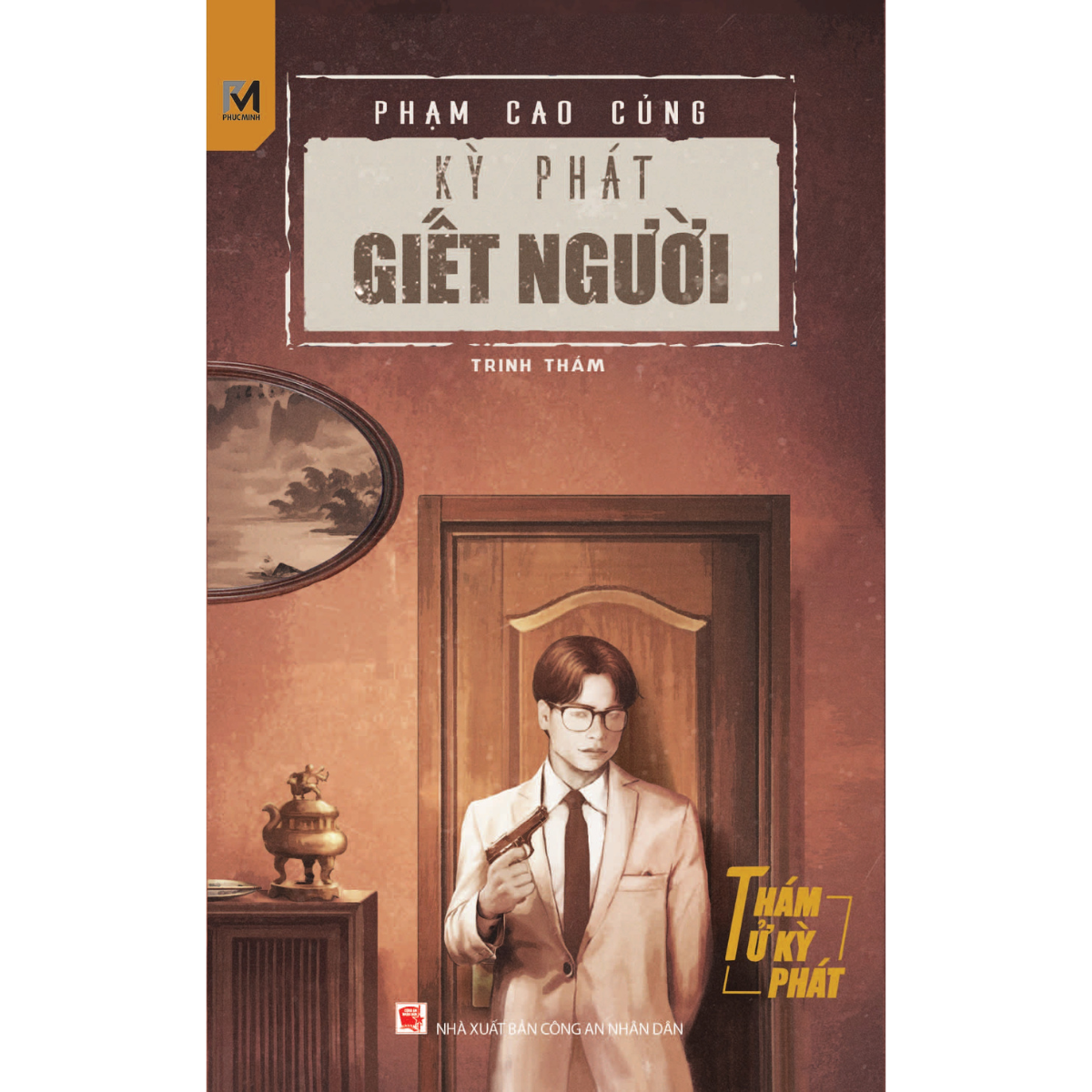 Sách Trinh Thám, Tiểu Thuyết Trinh Thám - Combo 5 Cuốn Trinh Thám Việt Nam - Thám Tử Kỳ Phát - Phúc Minh Books