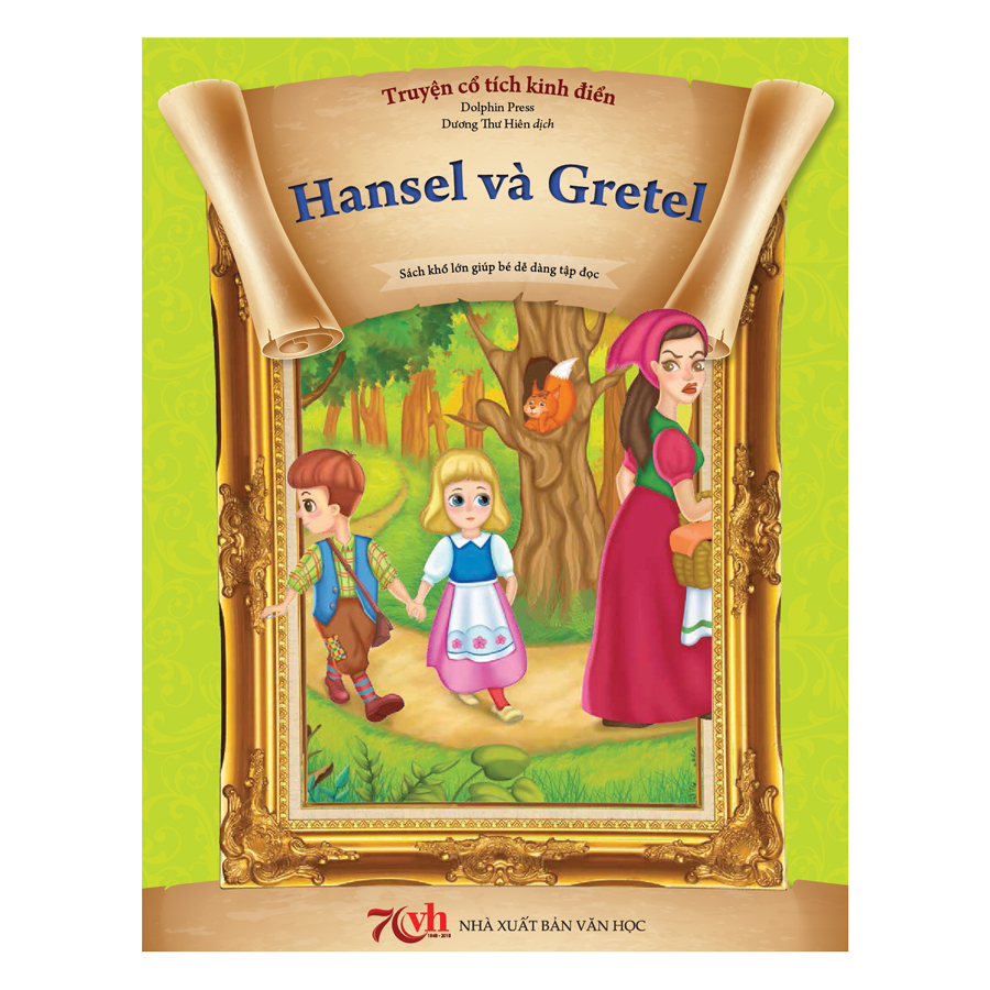 Truyện Cổ Tích Kinh Điển Hansel Và Gretel