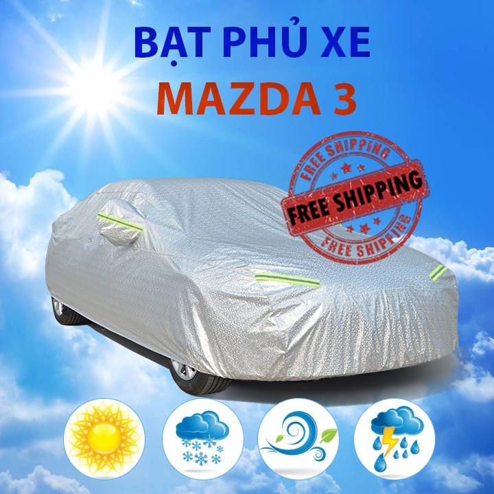 Bạt che phủ xe ô tô Mazda 3, Bạt trùm xe hơi 4 chỗ 5 chỗ cao cấp cách nhiệt, chống nóng, chống thấm