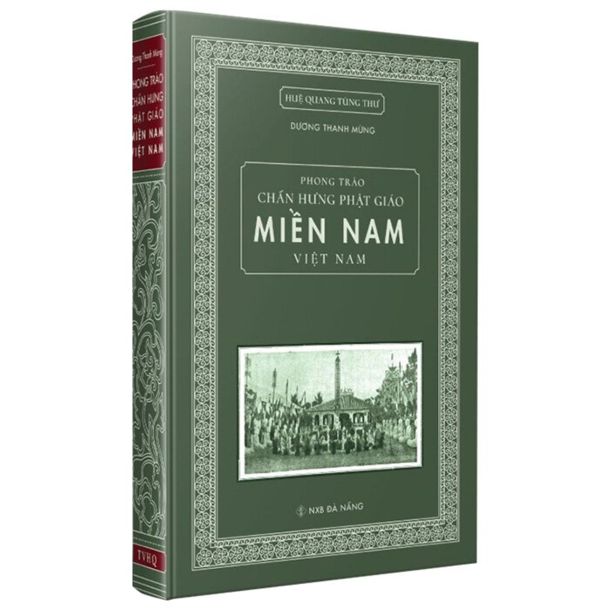 PHONG TRÀO CHẤN HƯNG PHẬT GIÁO MIỀN NAM VIỆT NAM