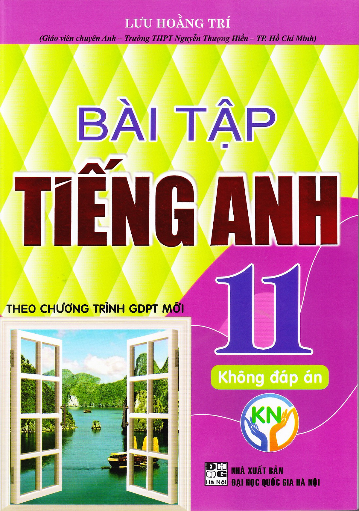 SÁCH-Bài tập tiếng anh 11 - Kết nối tri thức - Tặng kèm đáp án bằng file-HA-MK