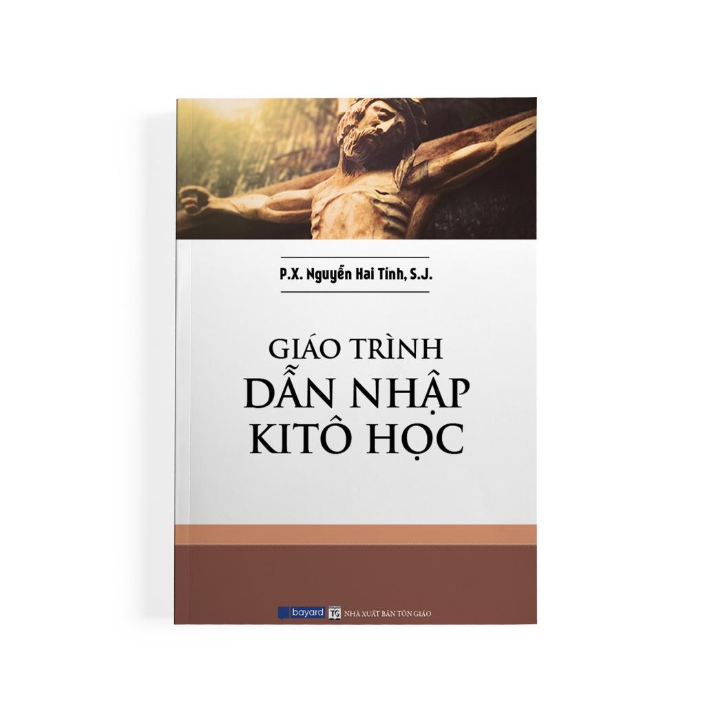 Sách - Giáo Trình Dẫn Nhập KiTô Học