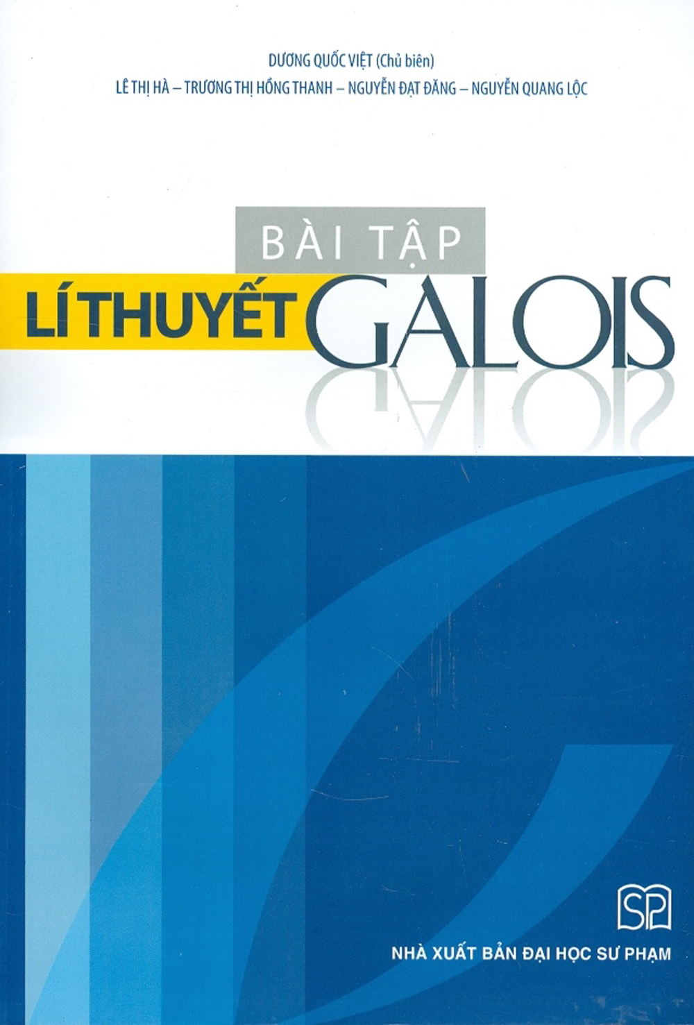 Bài Tập Lý Thuyết Galois