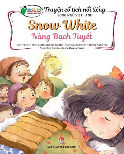 Sách - Truyện cổ tích nổi tiếng Song ngữ Việt-Anh: Nàng bạch tuyết_Snow White