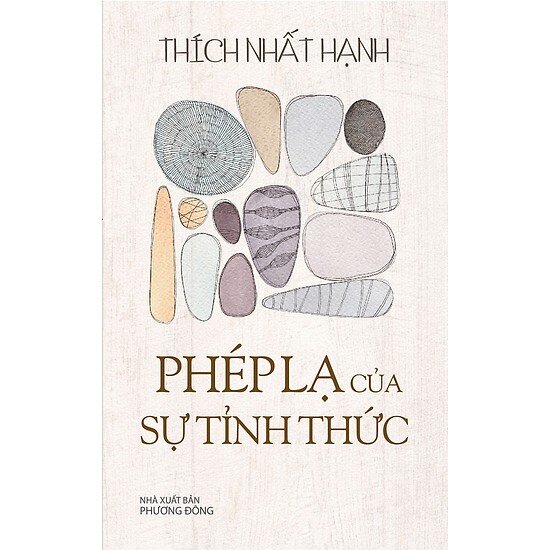 Phép Lạ Của Sự Tỉnh Thức (Bìa mềm) - Thiền sư Thích Nhất Hạnh