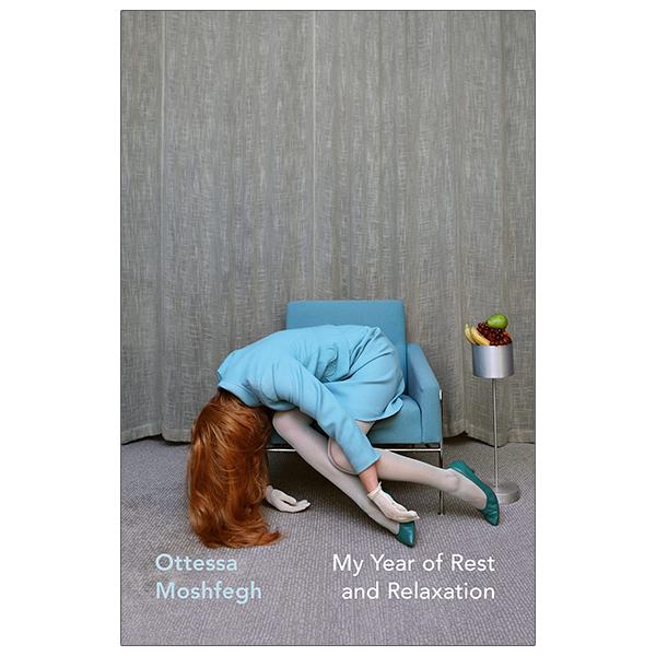 My Year Of Rest And Relaxation