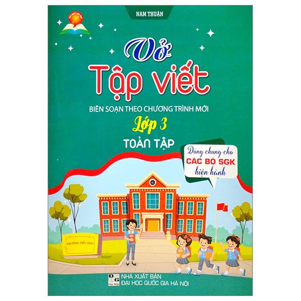 Vở Tập Viết Lớp 3 Toàn Tập