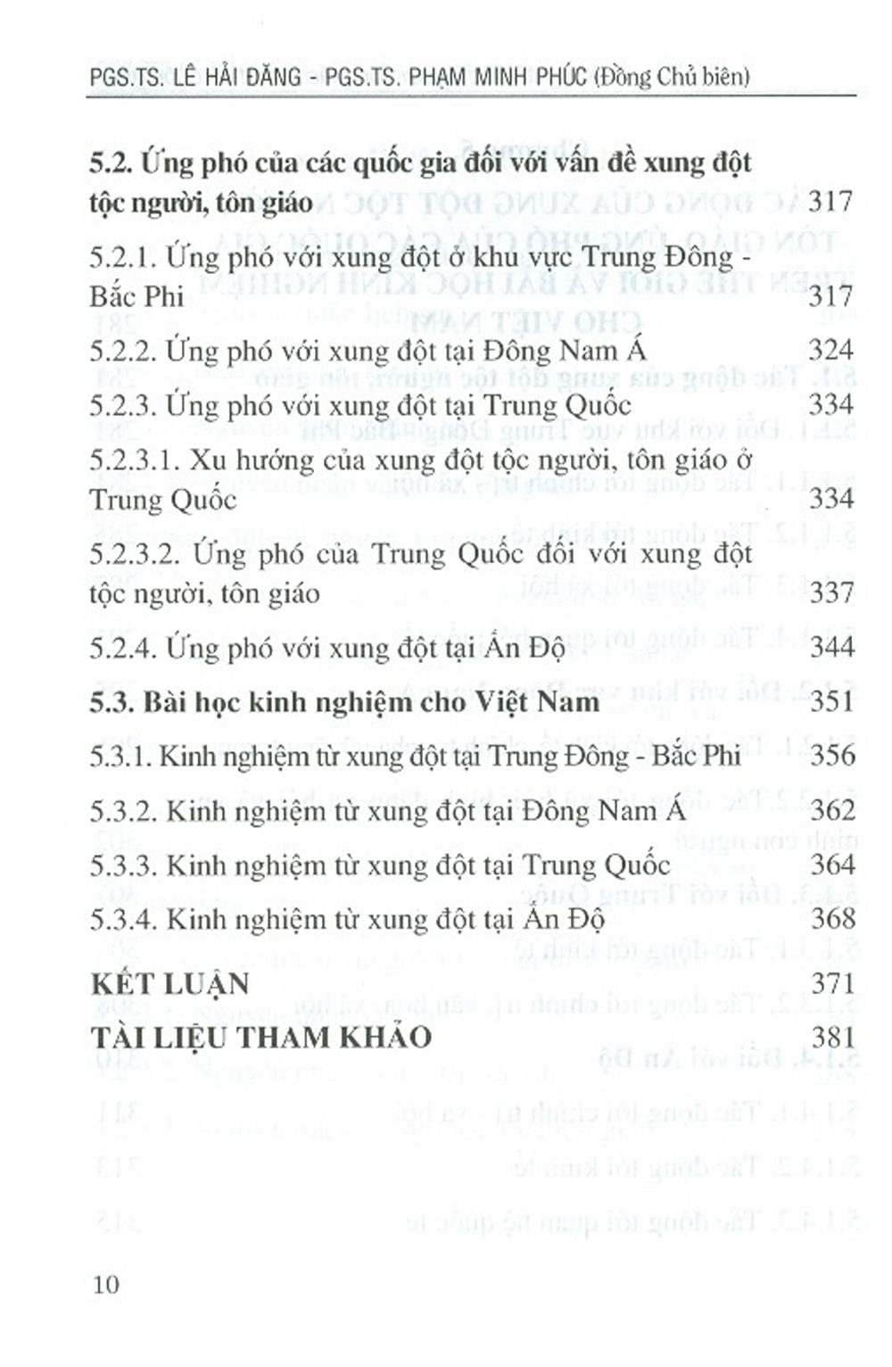 Xung Đột Tộc Người, Tôn Giáo Ở Một Số Quốc Gia Trong Những Năm Gần Đây