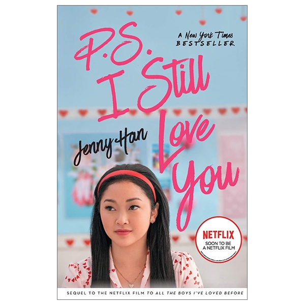 P.S. I Still Love You, Volume 2: To All the Boys I've Loved Before 2 Movie Tie-in