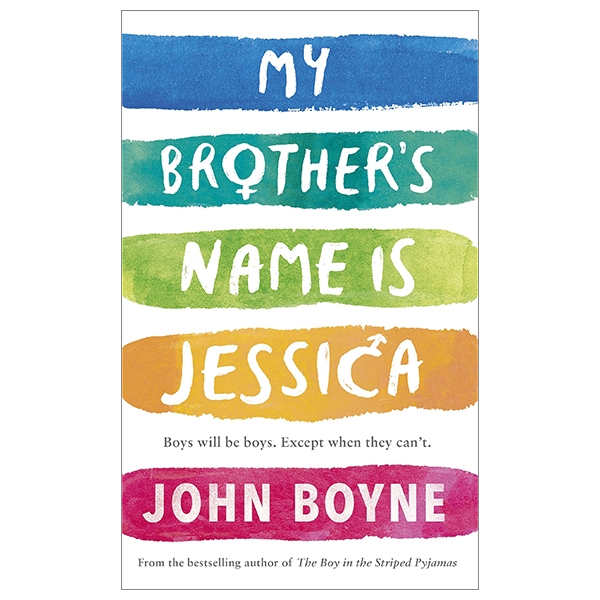 My Brother's Name Is Jessica