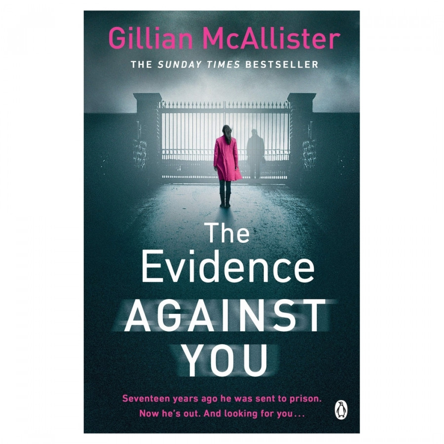 The Evidence Against You