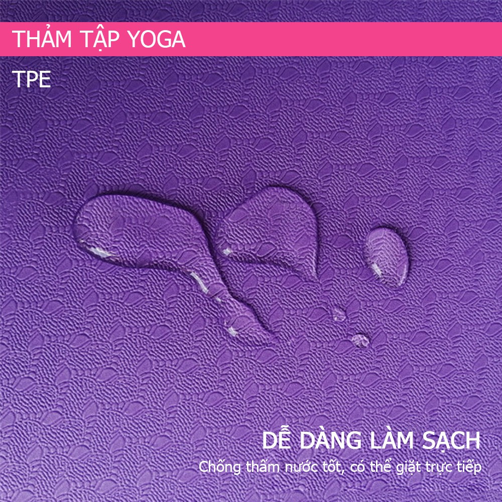 Thảm tập yoga TPE 6 mm 1 lớp cao cấp+ Tặng kèm túi lưới đựng -Thảm yoga chống trơn trượt, chắc chắn