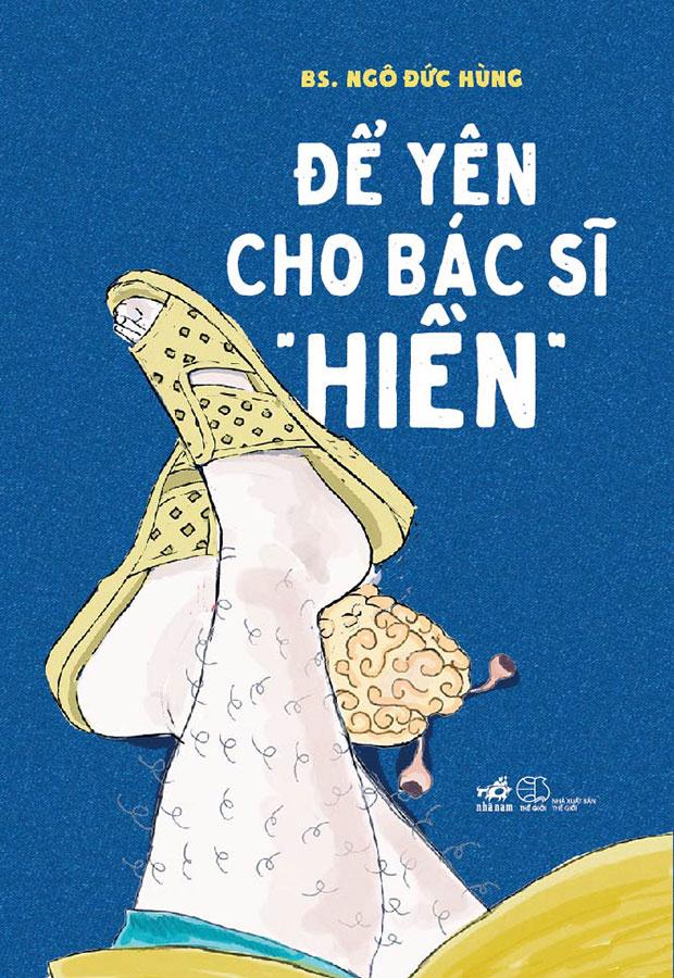 Để Yên Cho Bác Sĩ "Hiền"