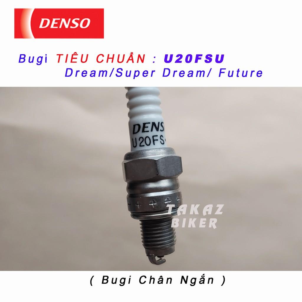 Bugi DENSO TIÊU CHUẨN U20FSU chân ngắn Cup 50 70 90 ; Dream - Wave 100 ; Wave ZX ; Future 110 ; Sirius ; Jupiter