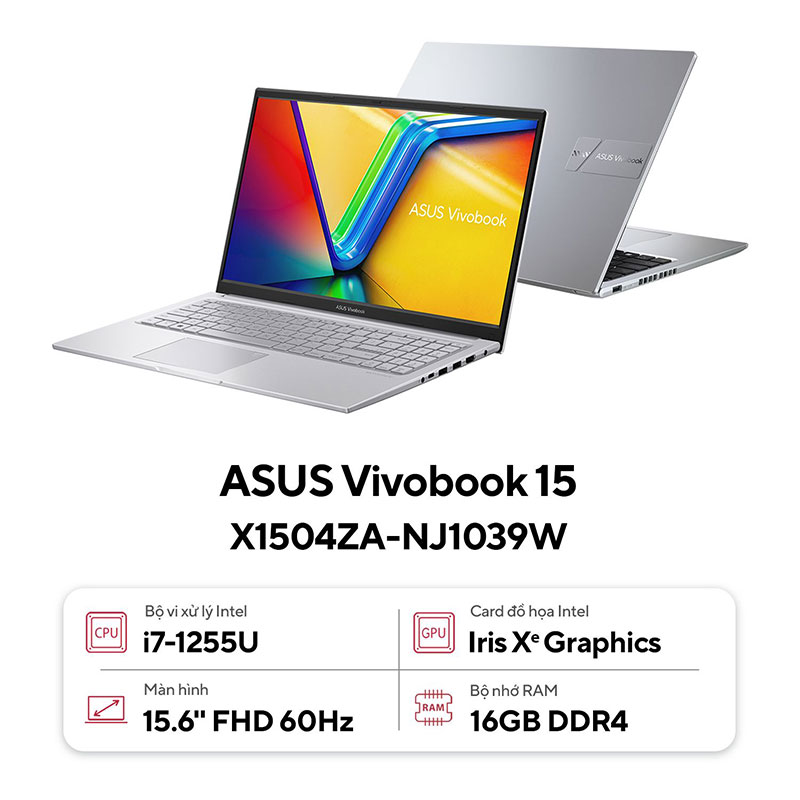 Asus Vivobook 15 X1504ZA-NJ1039W (Intel Core i7-1255U | 16GB | 512GB | Intel Iris Xe | 15.6 inch FHD | Win 11 | Bạc) - HÀNG CHÍNH HÃNG