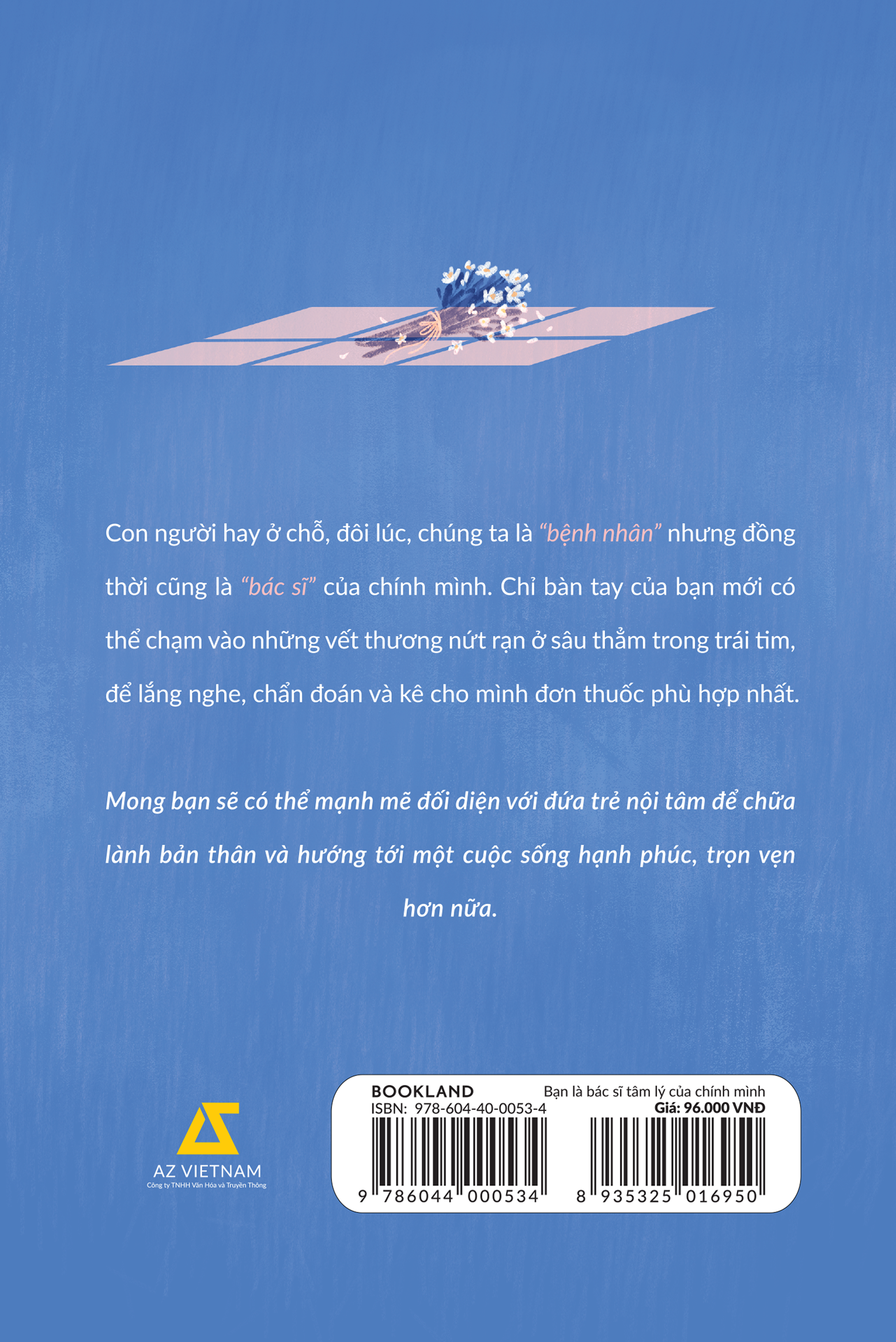 Bạn Là Bác Sĩ Tâm Lý Của Chính Mình
