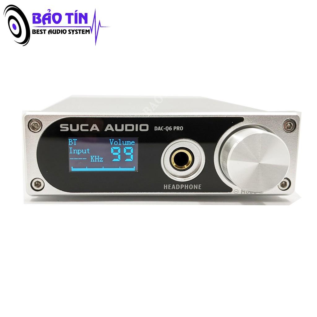 DAC SUCA Q6 Pro Tặng kèm giây quang Mỹ 1,5m