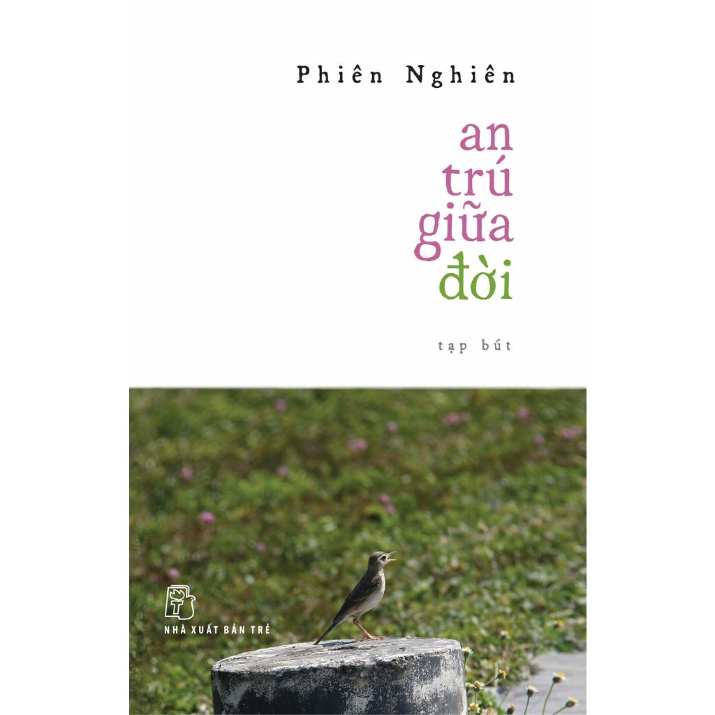 An Trú Giữa Đời - Bản Quyền