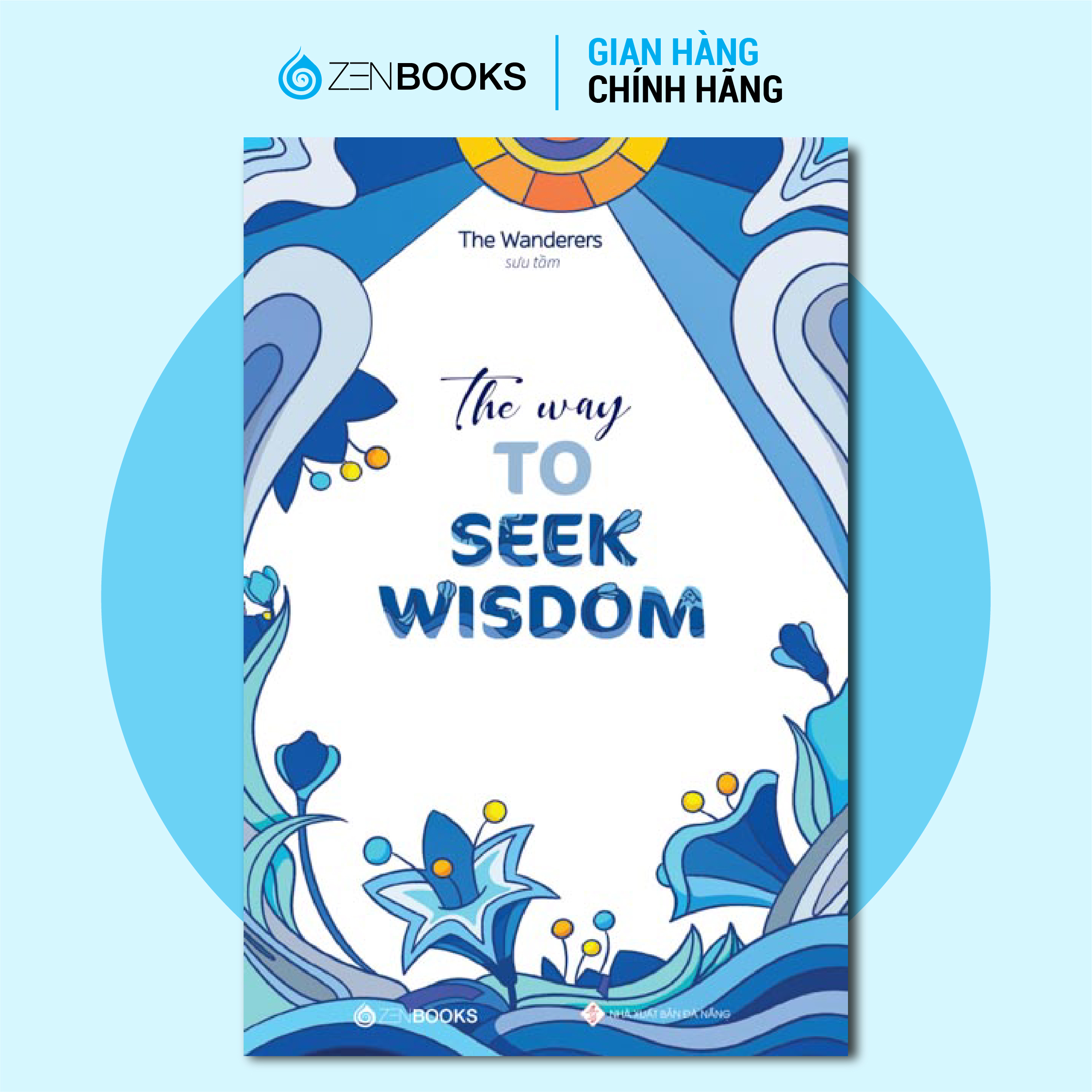 Sách The Way To Seek Wisdom