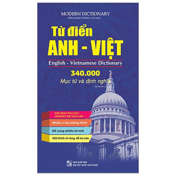 Từ Điển Anh - Việt 340.000 Mục Từ Và Định Nghĩa (Tái Bản 2022)