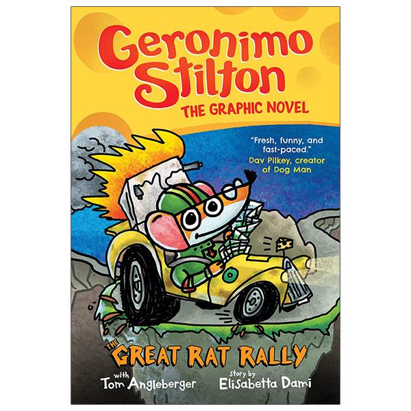 Geronimo Stilton #3: The Great Rat Rally: A Graphic Novel