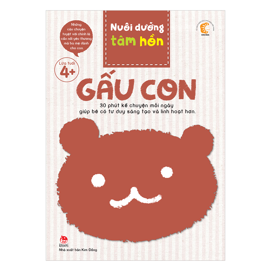 Nuôi Dưỡng Tâm Hồn - Gấu Con