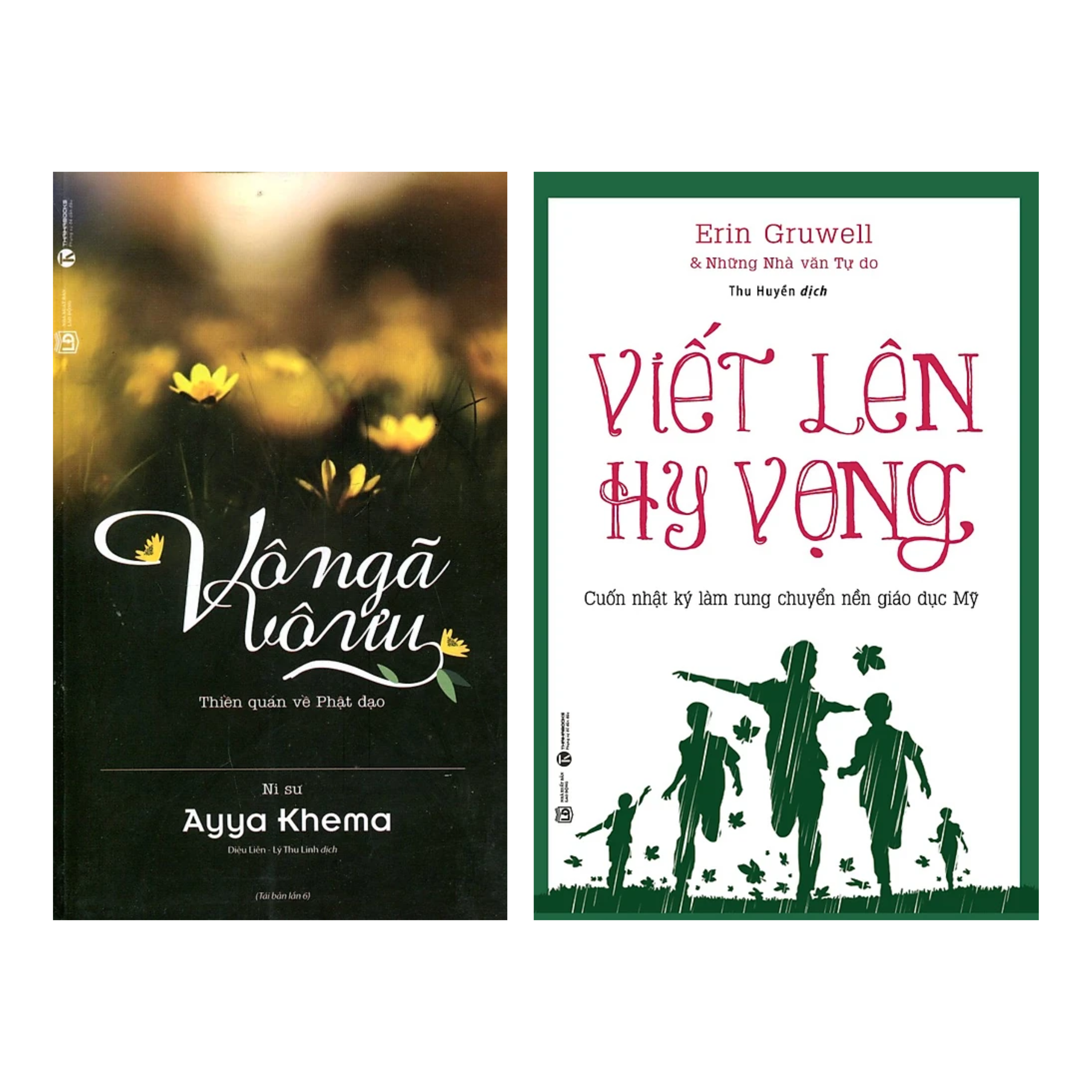 Combo 2 Quyển : Vô Ngã Vô Ưu th + Viết Lên Hy Vọng th