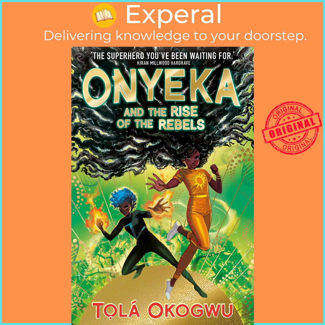 Sách - Onyeka and the Rise of the Rebels by Tolá Okogwu