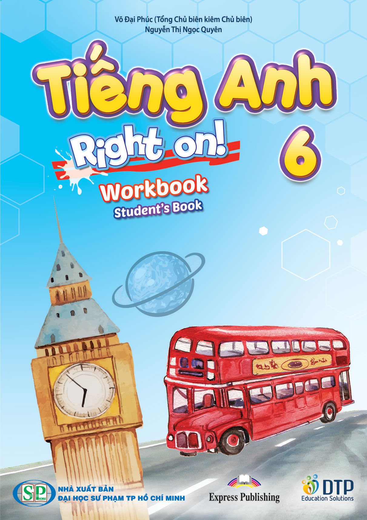 Tiếng Anh 6 Right On - Workbook Student's Book (Sách bài tập)