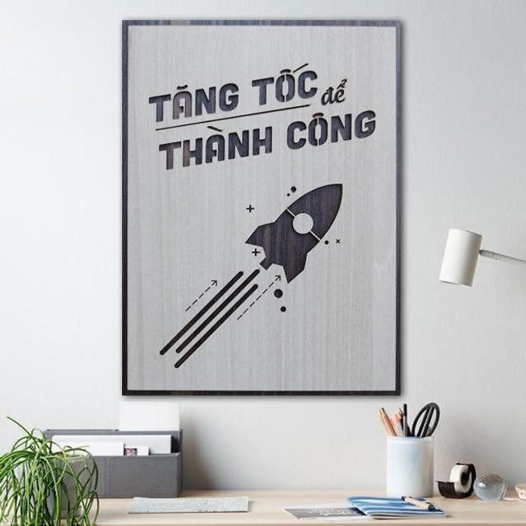 Tranh treo tường bằng Gỗ Decor treo phòng làm việc TBIG026: Tăng tốc để thành công