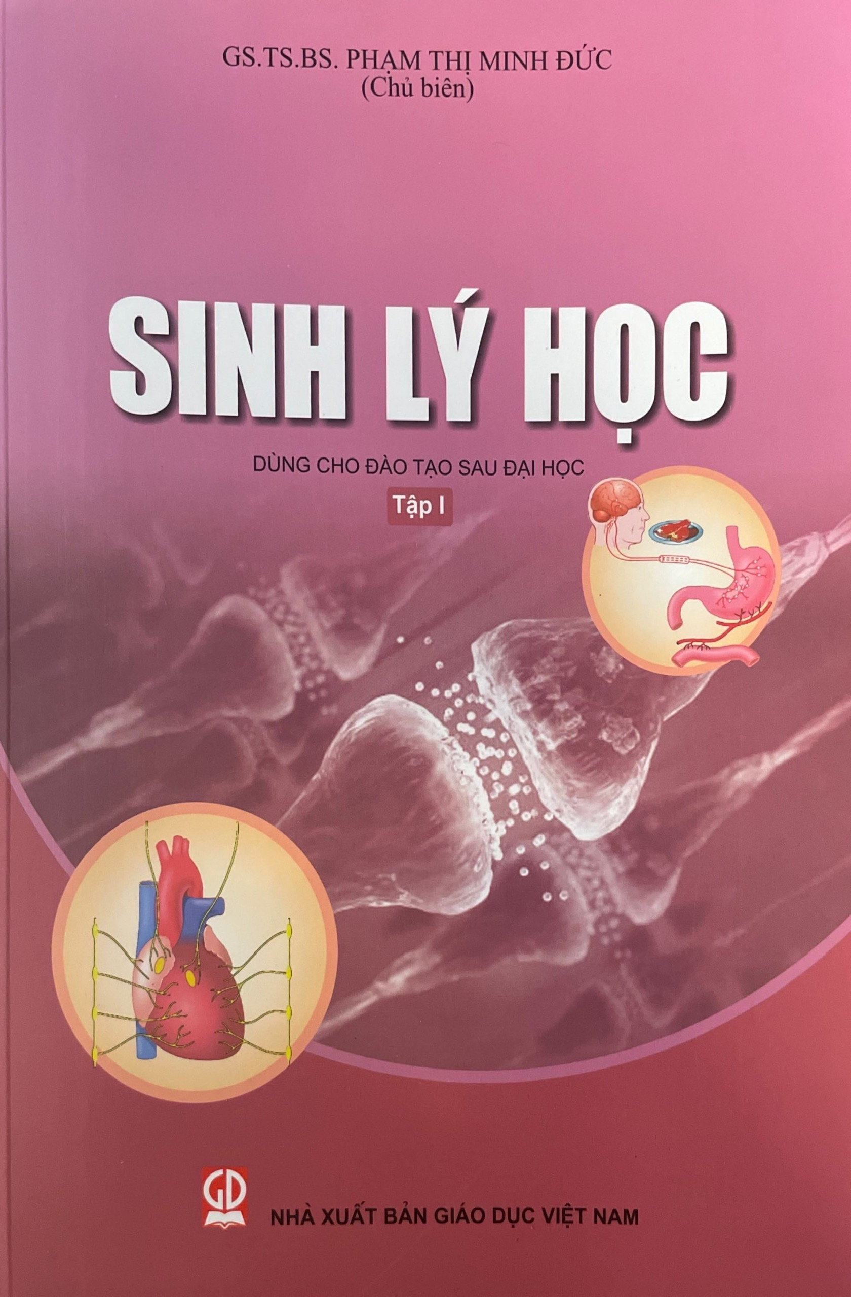 Combo Sinh Lý Học Tập 1 + Tập 2 - Dùng Cho Đào Tạo Sau Đại Học