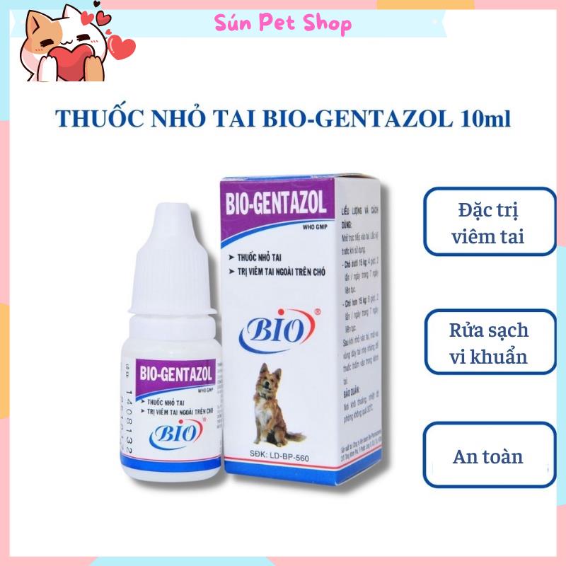 Lọ nhỏ tai Bio-Gentazol cho chó mèo 10ml