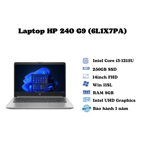 Máy tính xách tay HP 240 G9 (6L1X7PA)/ Bạc/ Intel Core i3-1215U Processor (upto 4.4Ghz, 10MB)/ RAM 8GB/ 256GB SSD/ Intel UHD Graphics/ 14inch FHD/ Win 11SL/ 1Yr - Hàng chính hãng