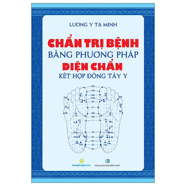 Sách - Chẩn Trị Bệnh Bằng Phương Pháp Diện Chẩn Kết Hợp Đông Tây Y