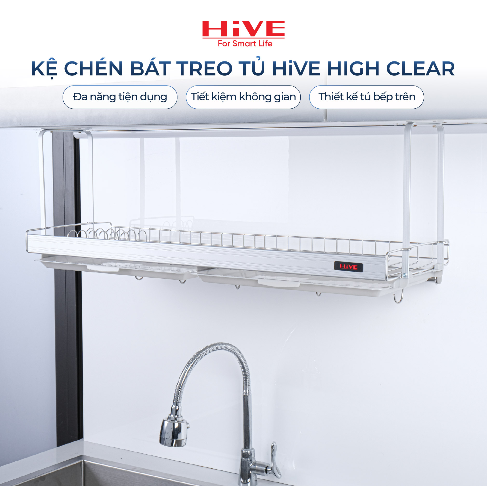 KỆ ÚP CHÉN BÁT TREO TỦ BẾP HiVE HIGH CLEAR 800