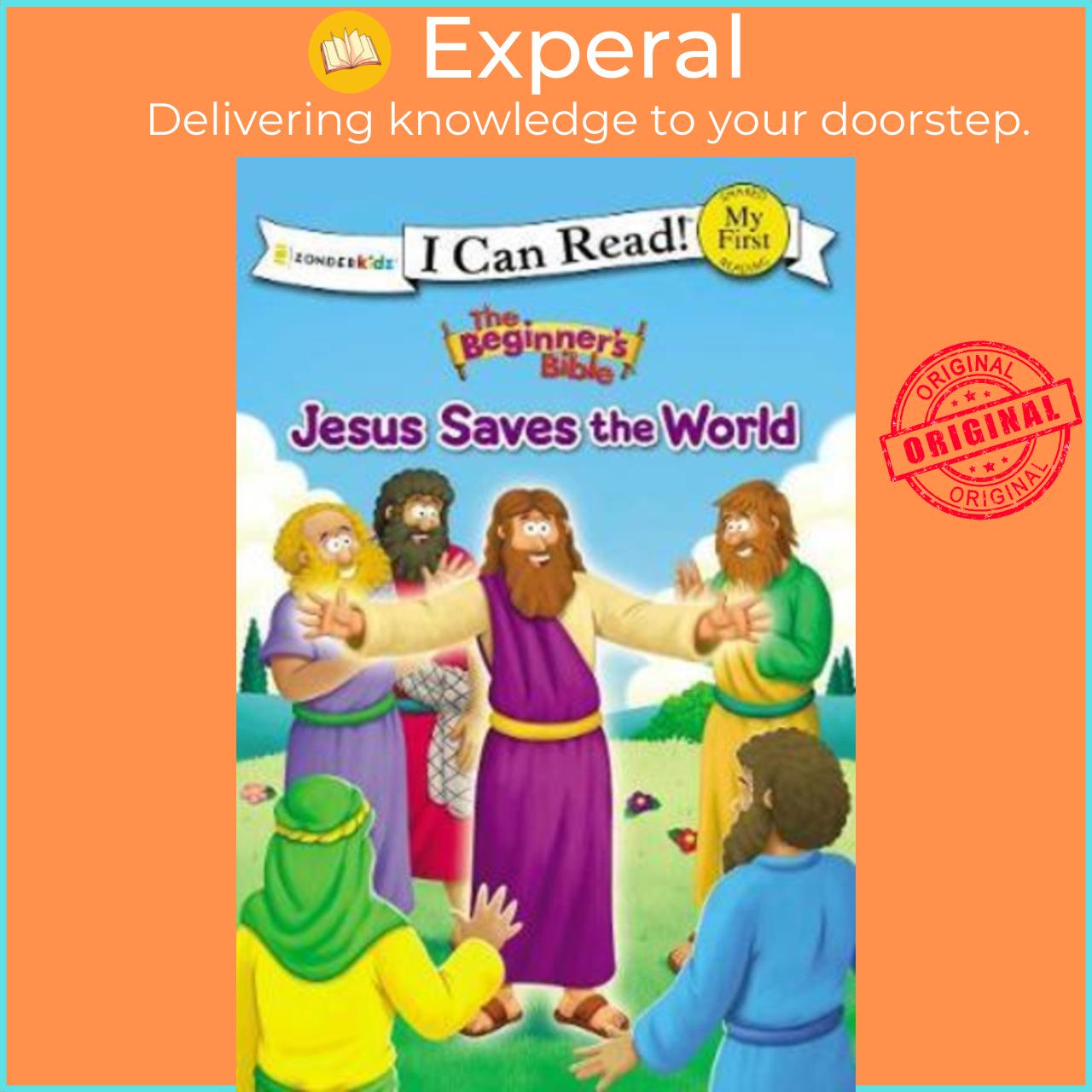Sách - The Beginner's Bible Jesus Saves the World : My First by Zonderkidz (US edition, paperback)