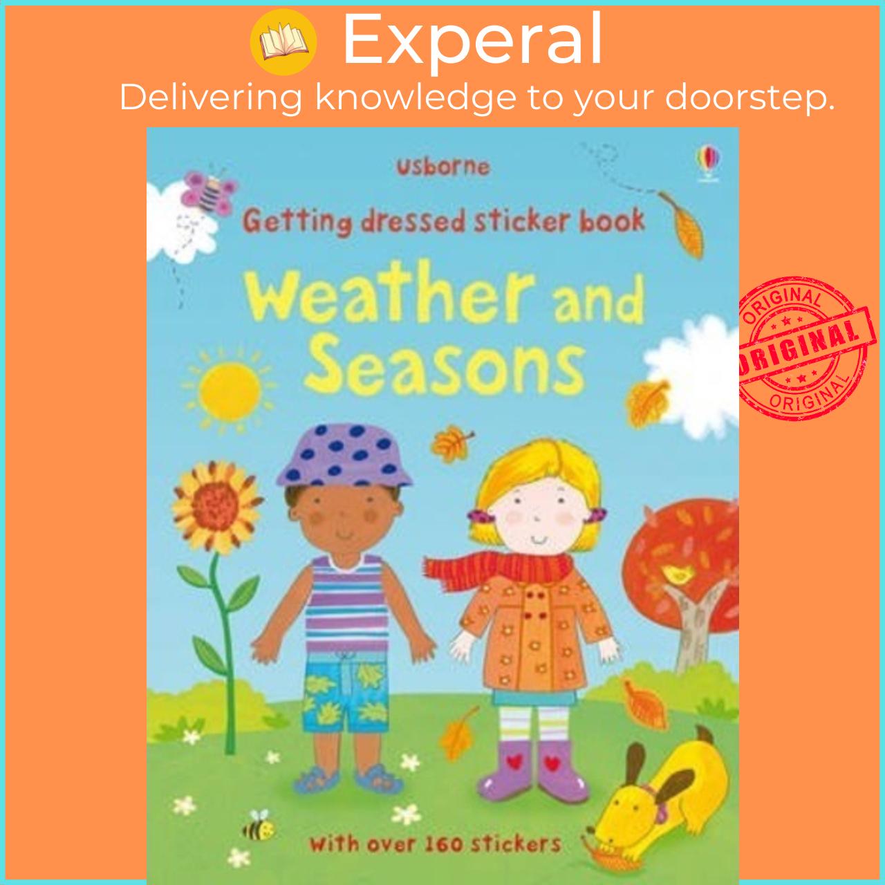 Sách - Getting Dressed Sticker Book : Weather and Seasons by Felicity Brooks