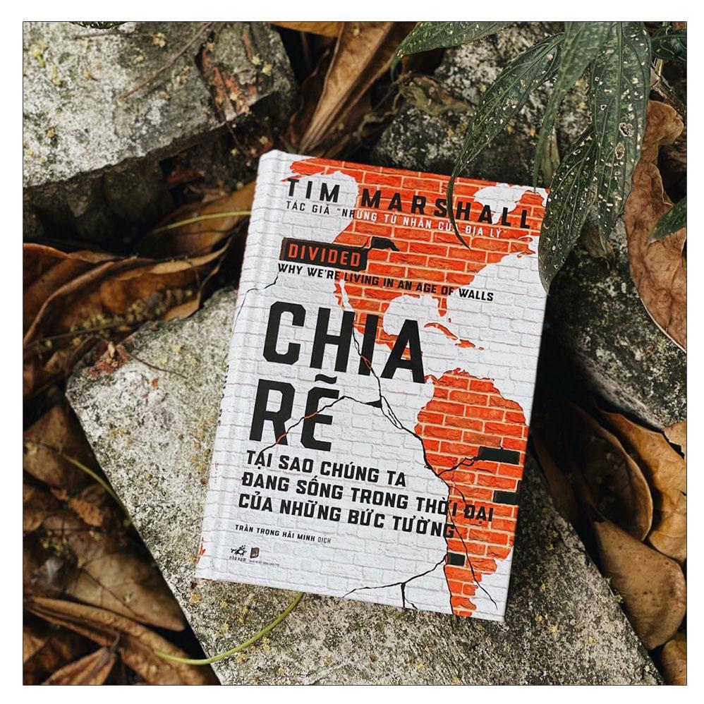 Sách - Chia rẽ: Tại sao chúng ta đang sống trong thời đại của những bức tường