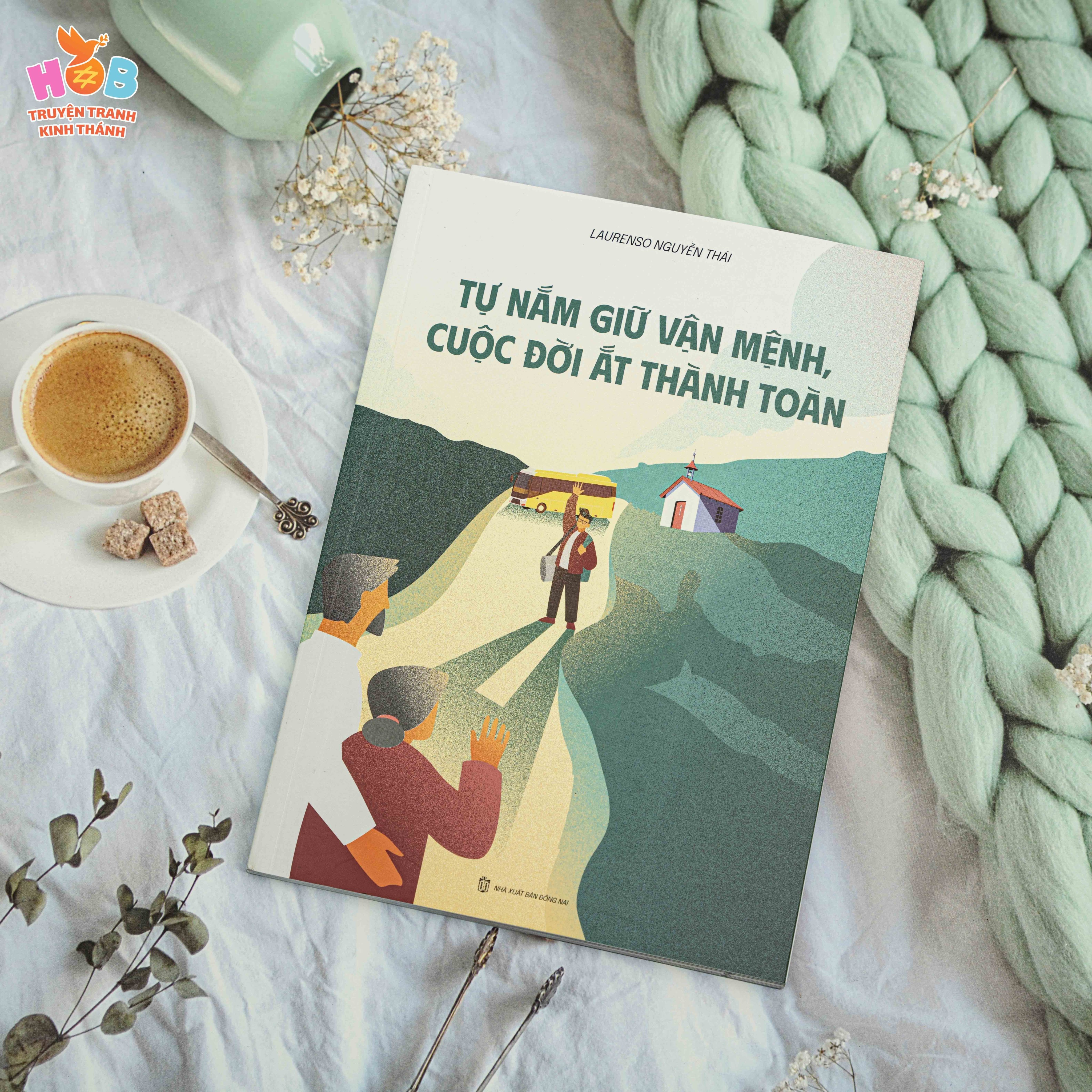 Tự nắm giữ vận mệnh, cuộc đời ắt thành toàn