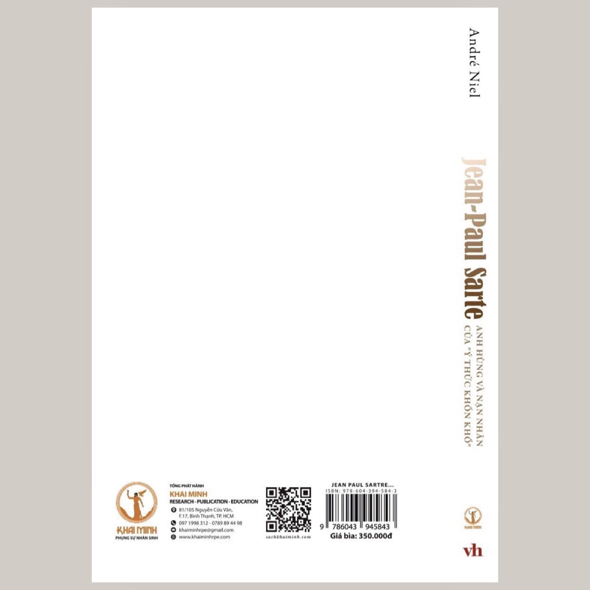 Jean-Paul Sartre: Anh Hùng Và Nạn Nhân Của "Ý Thức Khốn Khổ" - André Niel - Tôn Thất Hoàng dịch -