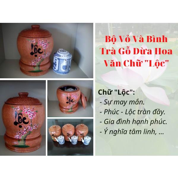 Bộ Bình Trà Gỗ Dừa Có Chân Sang Trọng Vẽ Hoa Văn Lồng Chữ "Phúc"; "Lộc"; "Thọ" - Bình Trà 700 - 900ml