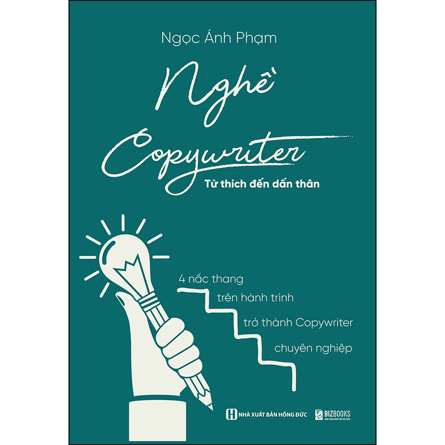 Nghề Copywriter - Từ Thích Đến Dấn Thân