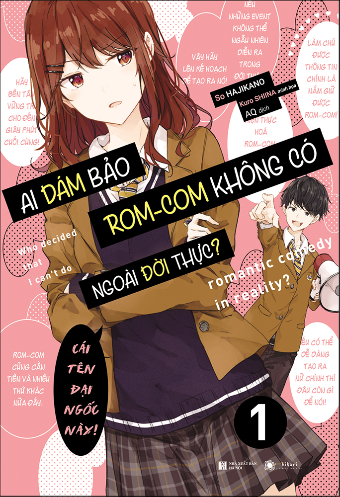 Ai Dám Bảo Rom-Com Không Có Ngoài Đời Thực?