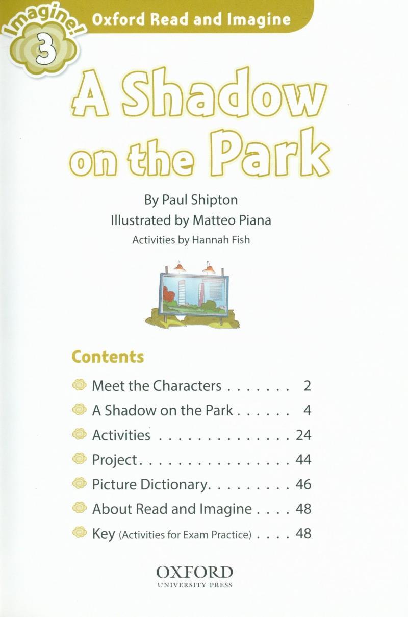 Oxford Read And Imagine: Level 3: A Shadow On The Park