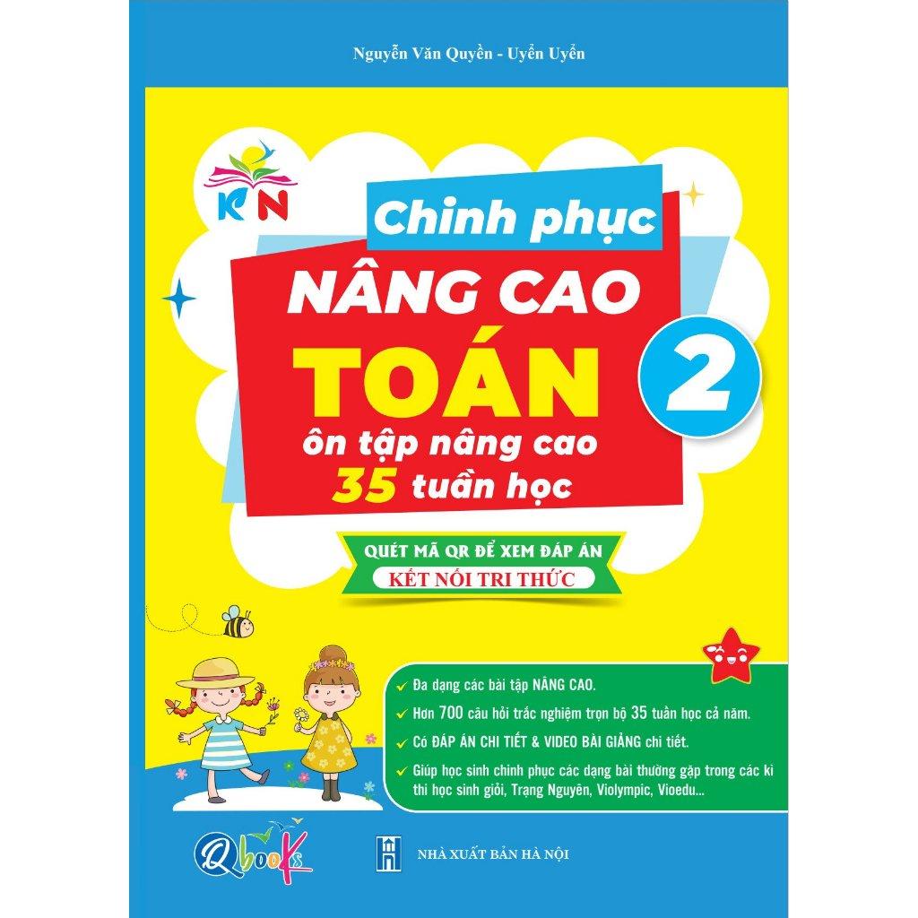 Combo Chinh Phục Nâng Cao Toán Và Tiếng Việt Lớp 2 - Kết Nối Tri Thức Với Cuộc Sống -Cả Năm (2 Cuốn)