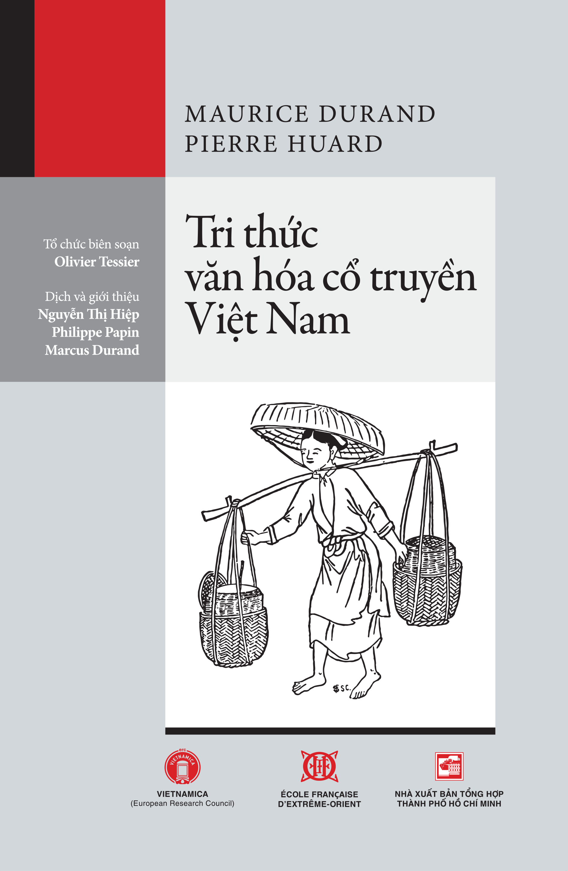 Sách - Tri thức văn hóa cổ truyền Việt Nam - Tác giả Pierre Huard, Maurice Durand - Tritthuctrebooks - Khổ sách 16*24cm